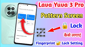 Lava yuva 3 pro pattern lock kaise lagaye/Lava yuva 3 pro screen lock setting