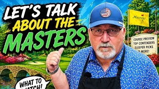 What was your favorite part of the Maters Tournament