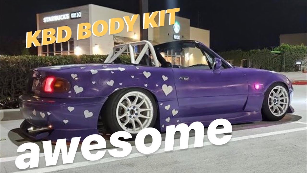 KBD BodyKit Miata Looks Awesome - YouTube