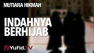 Indahnya Berhijab - Ustadz Zainal Abidin, Lc.