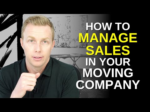 How to Manage Sales in Your Moving Company