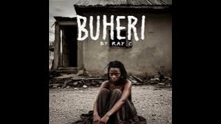 BUHERI - Ray C (Official Audio)