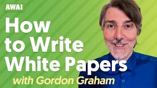 HOW TO WRITE WHITE PAPERS [The $1,000 Per Page Writing Project] screenshot 4