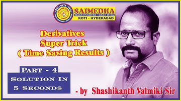 Derivatives  Super Trick (Part -4 ) :  Solution in 5 Seconds  for ECET by Shashikanth Valmiki Sir