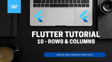 Flutter Tutorial for Beginners #10 - Rows & Columns
