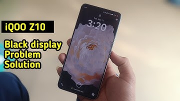 iQOO Z10 Black Display Problem  | iQOO Z10 Black screen Problem Solution