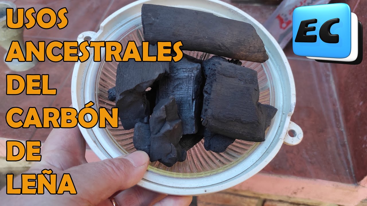 🔥🔥🔥 Mas allá del fuego  USOS OLVIDADOS DEL CARBÓN DE LEÑA