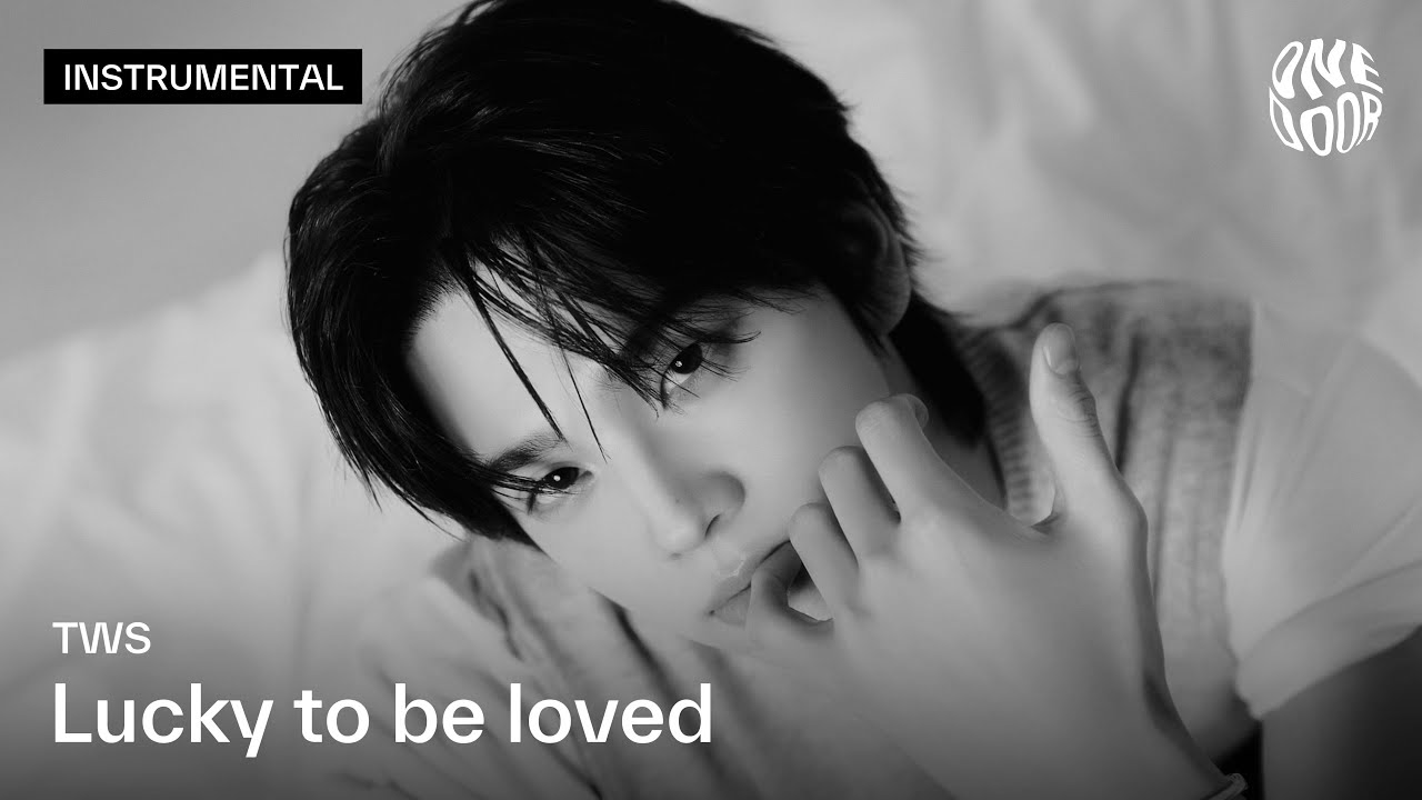 TWS (투어스) 'Lucky to be loved' Instrumental