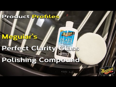 Meguiar's Perfect Clarity Glass Sealant - Product Profiles 