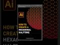 How to create a HEXAGONAL HALFTONE IN Adobe Illustrator #illustratortutorial #illustrator #design