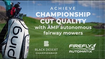 Achieve Championship-Quality Fairways with FireFly’s Autonomous Mowers | As Seen on PGA & LPGA Tours