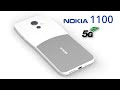 Nokia 1100 5G Trailer, Price, First Look, Dual Camera, Release Date, Specs, Official Video, Leaks