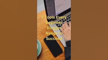 5 Tools Every Beginner Blogger Needs to Succeed....#shorts