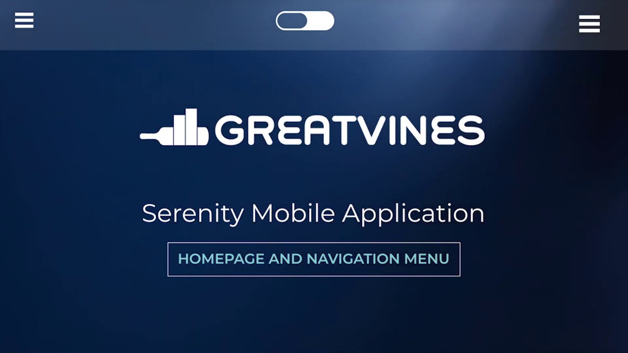 GreatVines Serenity Mobile - Home Page and Navigation Menu