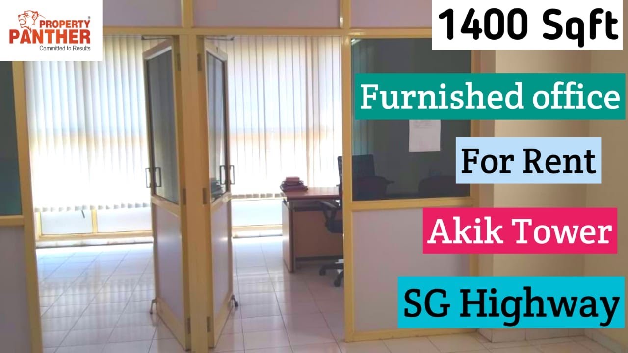 Office For Rent In Akik Tower SG Highway, Ahmedabad YouTube