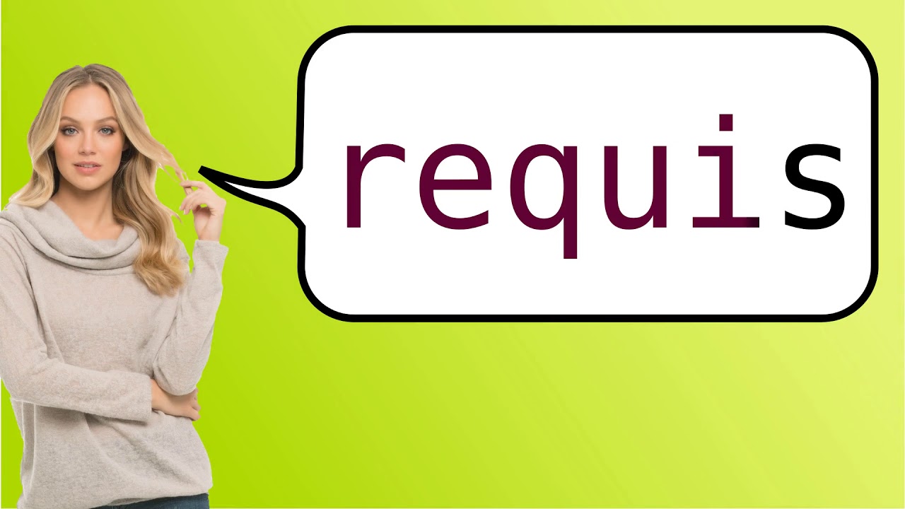 Requis Definition How to say 'required' in French? - YouTube