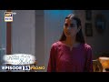 New! Burns Road Kay Romeo Juliet | Episode 25 | Promo | ARY Digital