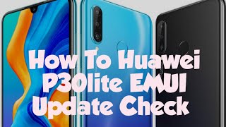 Huawei P30 Lite Software Update and check Android Version screenshot 5