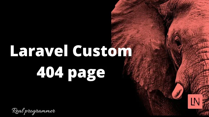 Laravel 8 Custom 404 page