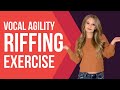 Vocal agility and riffing exercise