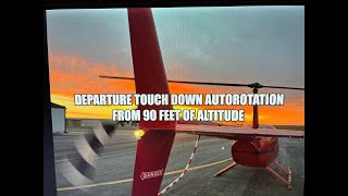 Touch Down Autorotation on Departure from 90 feet in a Robinson R44