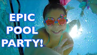 Epic Pool Party!