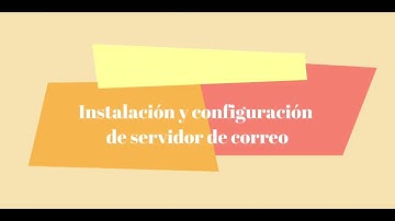 Instalación y configuración de servidor de correo. Debian 10