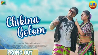 #chiknagolom #santalivideoChikina Golam || new santali promo video 2022