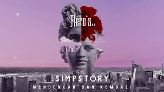 SIMPS STORY - Mendengar dan Kembali