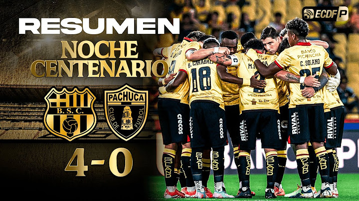 FULL SUMMARY: BARCELONA SC 4-0 PACHUCA | CENTENNIAL NIGHT
