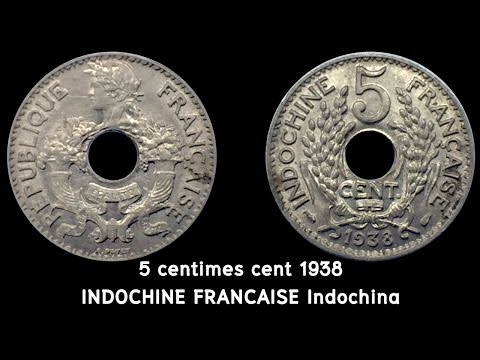 5 Centimes Cent 1938 INDOCHINE FRANCAISE Indochina