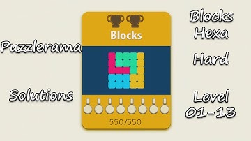Puzzlerama Solutions - Blocks Hexa Hard ( Level 01-13 )