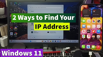 Windows 11 | 2 Easy Ways to Find Your IP Address on PC, Laptop, Server or Computer