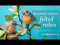 Needle Felting for Beginners - How to Make a Felted Bird