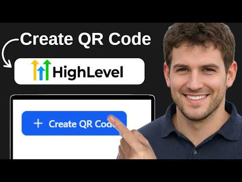 How To Create QR Code In Gohighlevel