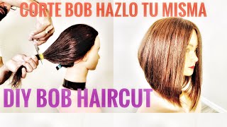 Corte Bob Hazlo Tu Misma  -   DIY BOB HAIRCUT