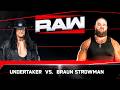 Undertaker vs Braun Strowman WWE Raw gameplay wwe Undertaker vs Braun Strowman WWE Raw gameplay wwe