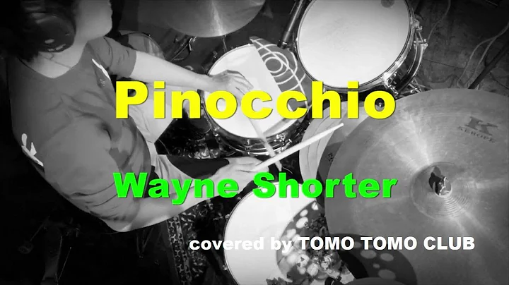 Pinocciho (Wayne Shorter) covered by TOMO TOMO CLU...