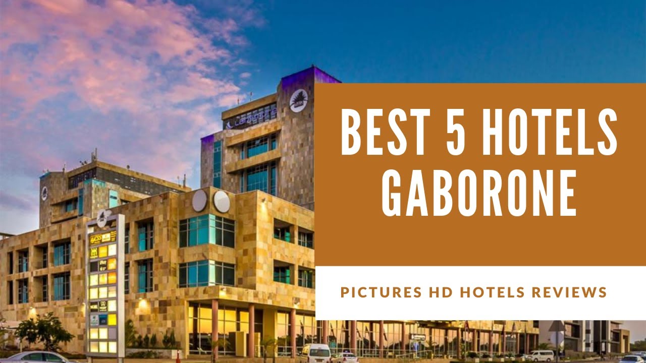 Top 5 Best Hotels in Gaborone, Botswana - sorted by Rating Guests