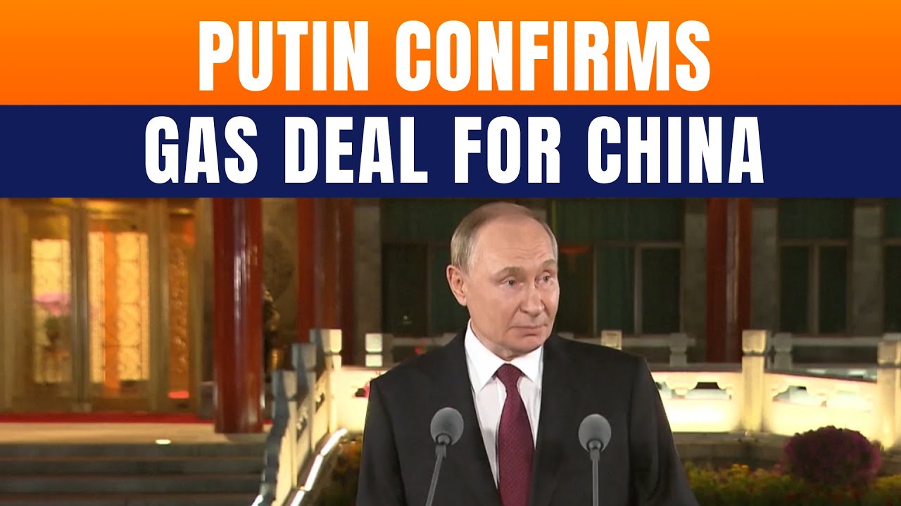 Putin Says China To Gain From Power Of Siberia 2 Gas Pipeline | News9 ...