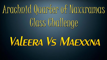 Valeera VS Maexxna, Class Challenge, Arachnid Quarter of Naxxramas.