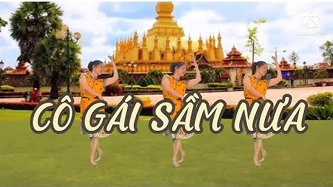 NHẢY CÙNG HƯỚNG, TỐC ĐỘ CHẬM/ CÔ GÁI SẦM NƯA/ DÂN VŨ. BẤM VÀO ĐÂY để xem thêm