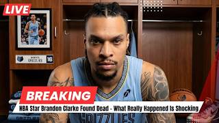 NBA Star Brandon Clarke Dead at 29 | What Really Happened Exposed