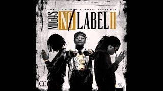 Migos - Intro - No Label 2 (New Mixtape)