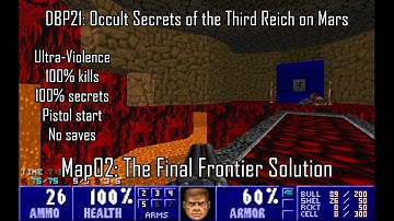 DBP21: Occult Secrets of the Third Reich on Mars - Map02: The Final Frontier Solution (UV-MAX)