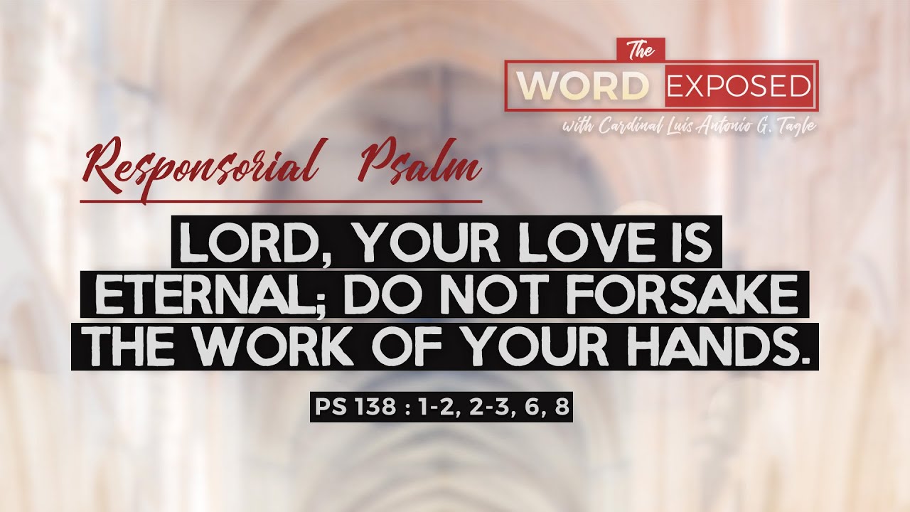 PSALM - Lord, Your Love is Eternal (Ps138)