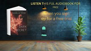 Dark Secret by Danielle Rose | Dark Romance Audiobook Experience