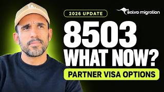 2026 Migration Changes: 8503, Partner Visas & Bridging Visa Options