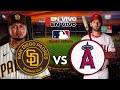 🔴 EN VIVO: SAN DIEGO PADRES vs ANGELS LOS ANGELES - MLB LIVE - PLAY BY PLAY