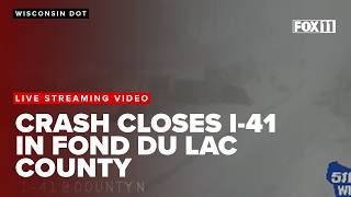Crash shuts down I-41 in Fond du Lac County
